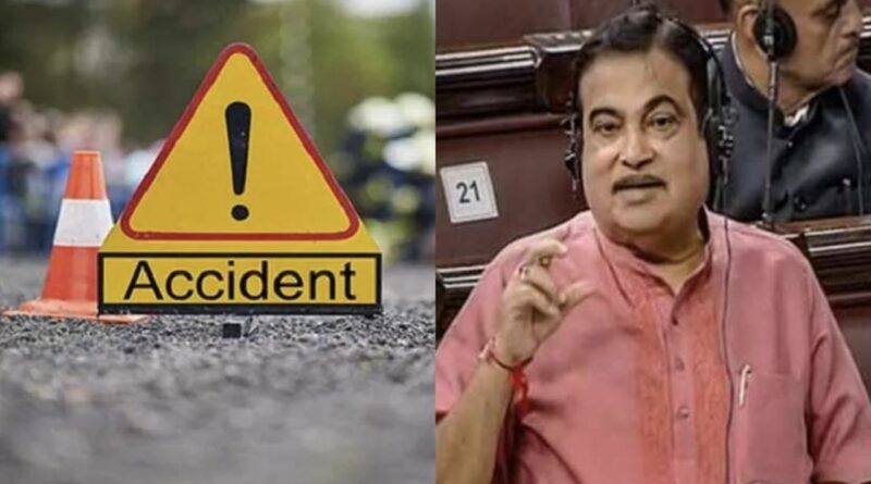 Nitin Gadkari On road Accident Bihar