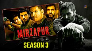 Mirzapur 3' OTT Release